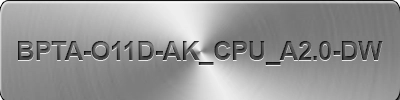 BPTA-O11D-AK_CPU_A2.0-DW